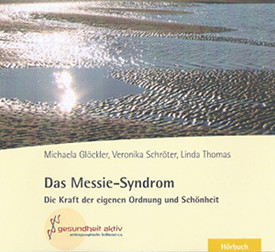 CD-Cover von dem Hörbuch: Das Messie-Syndrom
